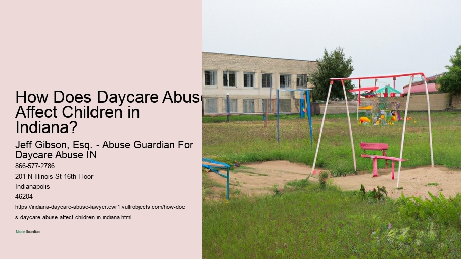How Does Daycare Abuse Affect Children in Indiana?