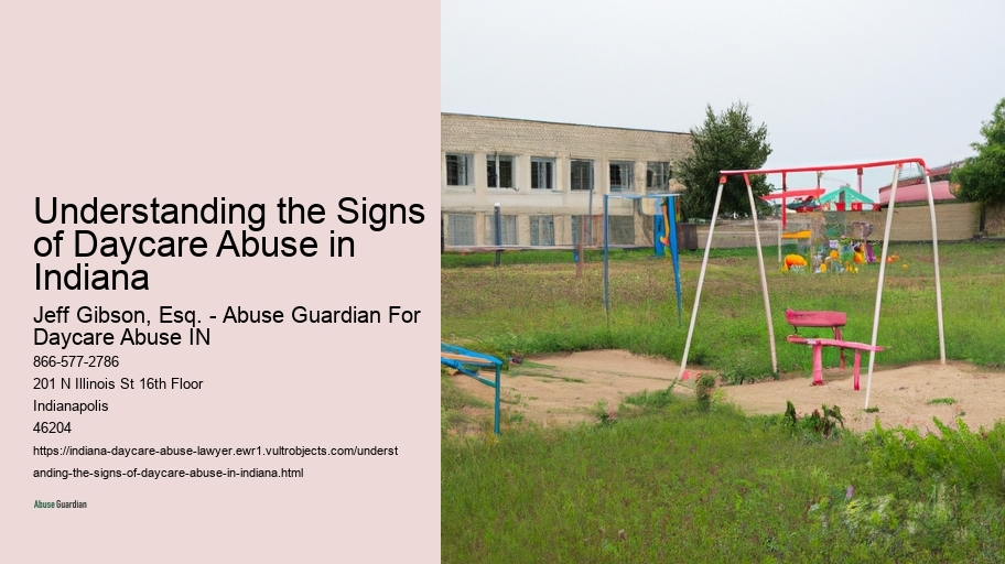 Understanding the Signs of Daycare Abuse in Indiana 